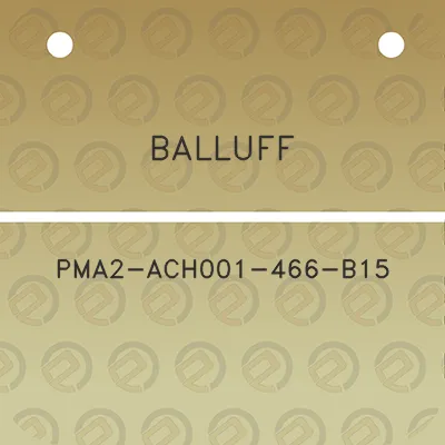 balluff-pma2-ach001-466-b15