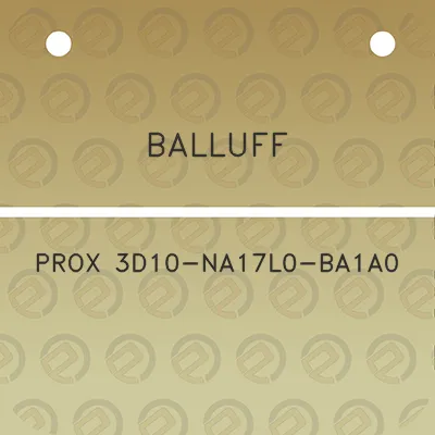 balluff-prox-3d10-na17l0-ba1a0