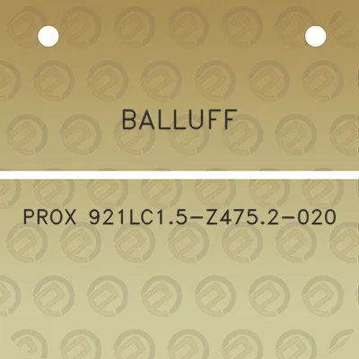 balluff-prox-921lc15-z4752-020