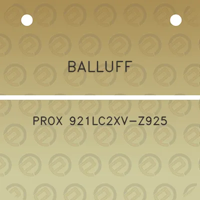 balluff-prox-921lc2xv-z925