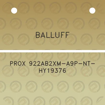 balluff-prox-922ab2xm-a9p-nt-hy19376