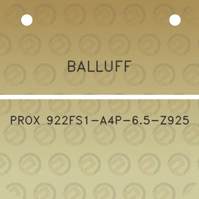 balluff-prox-922fs1-a4p-65-z925