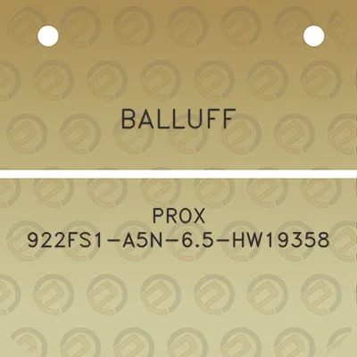 balluff-prox-922fs1-a5n-65-hw19358