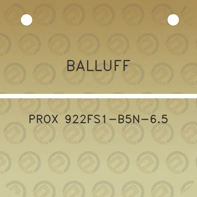 balluff-prox-922fs1-b5n-65