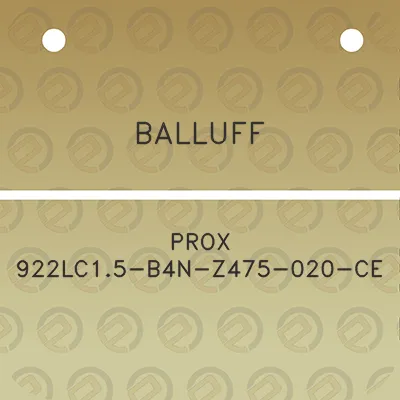 balluff-prox-922lc15-b4n-z475-020-ce