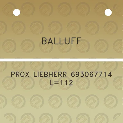 balluff-prox-liebherr-693067714-l112