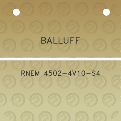 balluff-rnem-4502-4v10-s4