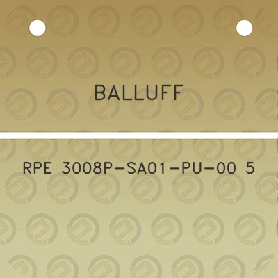 balluff-rpe-3008p-sa01-pu-00-5