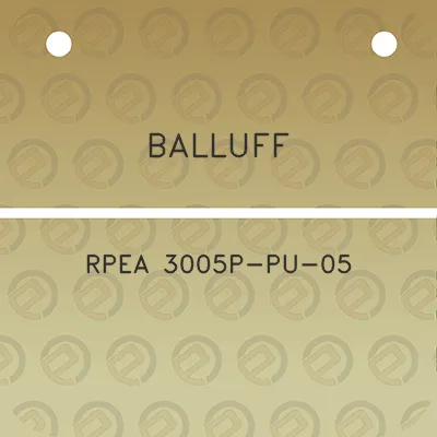 balluff-rpea-3005p-pu-05