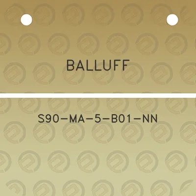 balluff-s90-ma-5-b01-nn