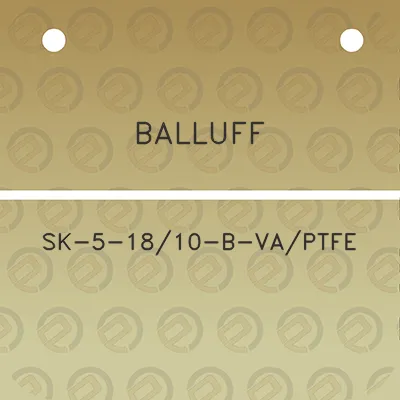 balluff-sk-5-1810-b-vaptfe