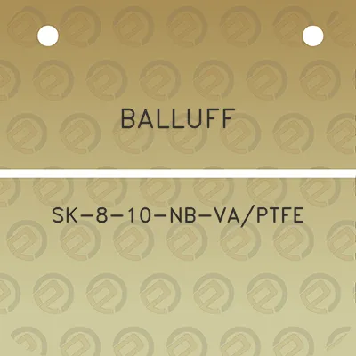 balluff-sk-8-10-nb-vaptfe