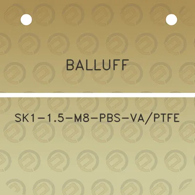 balluff-sk1-15-m8-pbs-vaptfe