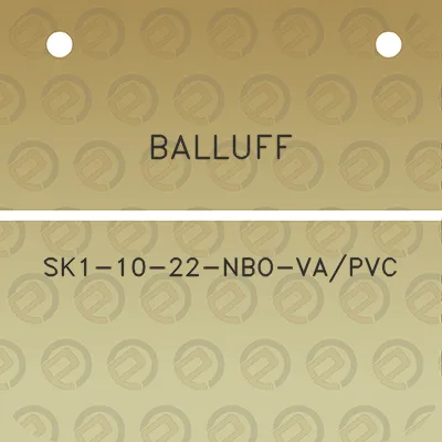 balluff-sk1-10-22-nbo-vapvc