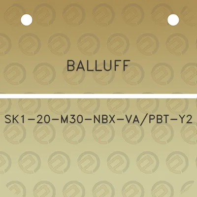 balluff-sk1-20-m30-nbx-vapbt-y2