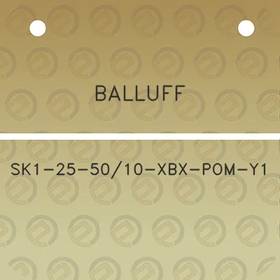 balluff-sk1-25-5010-xbx-pom-y1