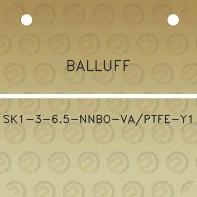 balluff-sk1-3-65-nnbo-vaptfe-y1