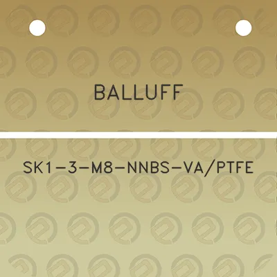 balluff-sk1-3-m8-nnbs-vaptfe