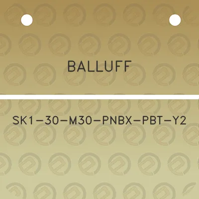 balluff-sk1-30-m30-pnbx-pbt-y2