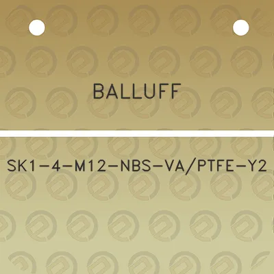 balluff-sk1-4-m12-nbs-vaptfe-y2