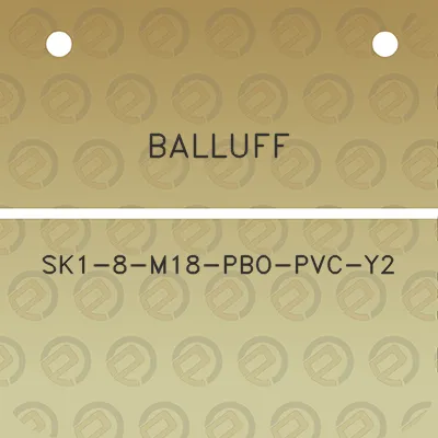 balluff-sk1-8-m18-pbo-pvc-y2