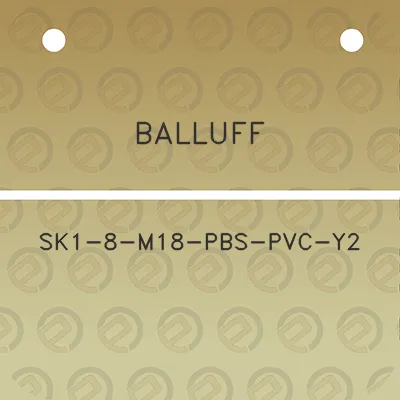 balluff-sk1-8-m18-pbs-pvc-y2