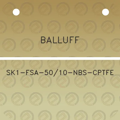 balluff-sk1-fsa-5010-nbs-cptfe