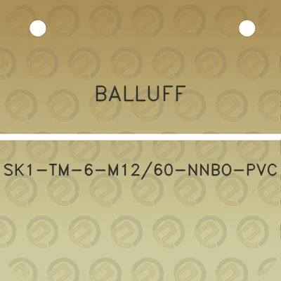 balluff-sk1-tm-6-m1260-nnbo-pvc