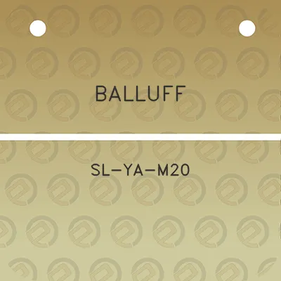 balluff-sl-ya-m20