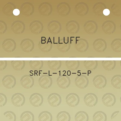 balluff-srf-l-120-5-p