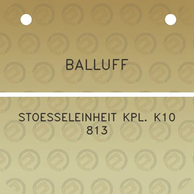 balluff-stoesseleinheit-kpl-k10-813