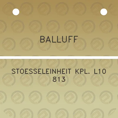 balluff-stoesseleinheit-kpl-l10-813