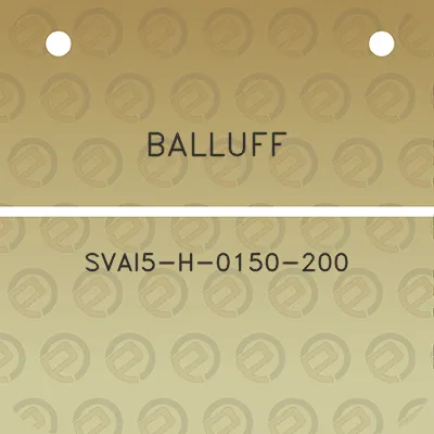 balluff-svai5-h-0150-200