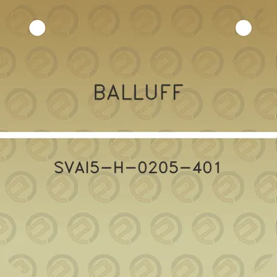 balluff-svai5-h-0205-401