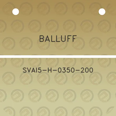 balluff-svai5-h-0350-200