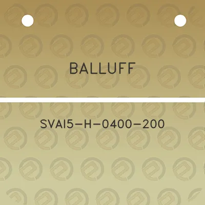 balluff-svai5-h-0400-200