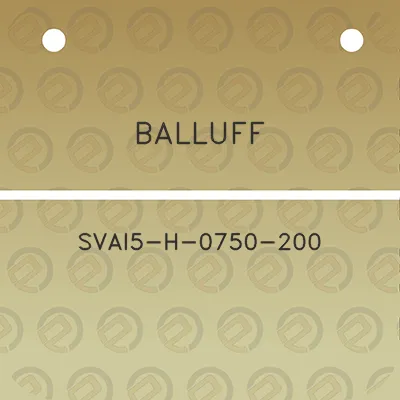 balluff-svai5-h-0750-200