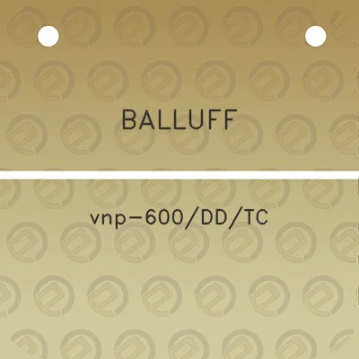 balluff-vnp-600ddtc