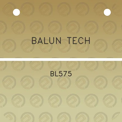 balun-tech-bl575