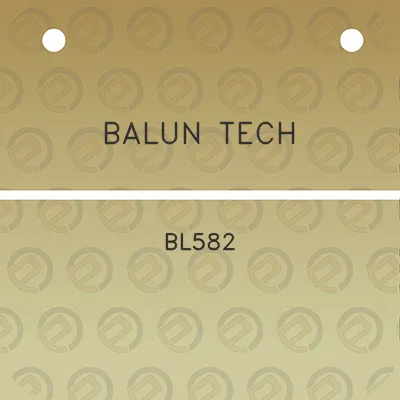 balun-tech-bl582