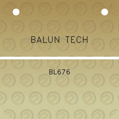 balun-tech-bl676