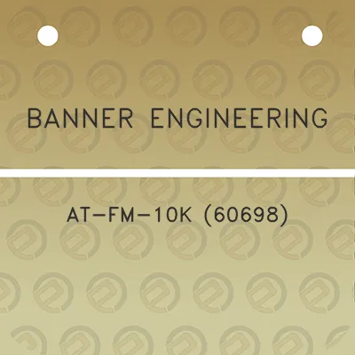 banner-engineering-at-fm-10k-60698