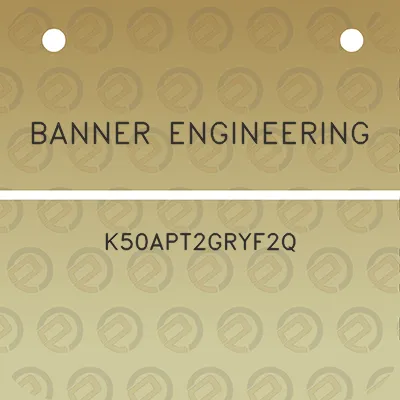 banner-engineering-k50apt2gryf2q