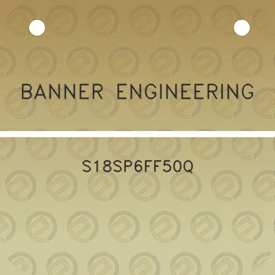 banner-engineering-s18sp6ff50q