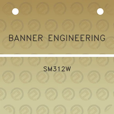 banner-engineering-sm312w