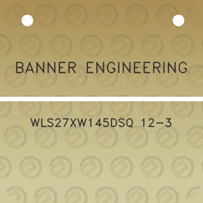 banner-engineering-wls27xw145dsq-12-3