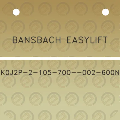 bansbach-easylift-k0j2p-2-105-700-002-600n