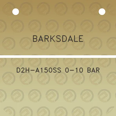 barksdale-d2h-a150ss-0-10-bar