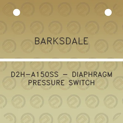 barksdale-d2h-a150ss-diaphragm-pressure-switch