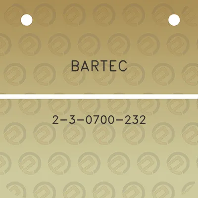 bartec-2-3-0700-232